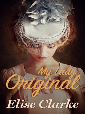cover image of My Lady Original (My Lady Love, #2)